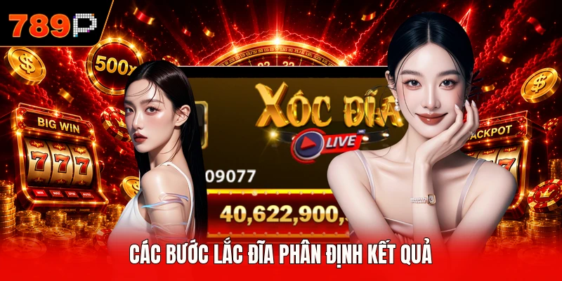 Các bước lắc đĩa phân định kết quả