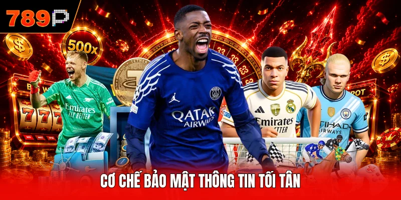 Cơ chế bảo mật thông tin tối tân