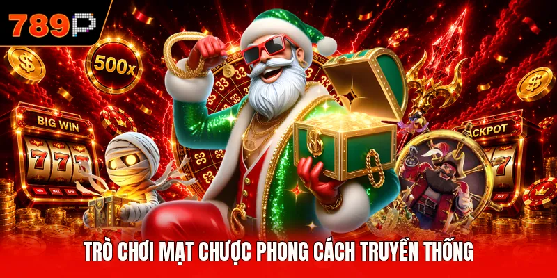 Trò chơi mạt chược phong cách truyền thống